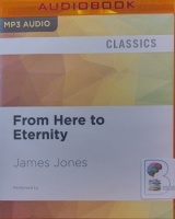 From Here to Eternity written by James Jones performed by Elijah Alexander on MP3 CD (Unabridged)